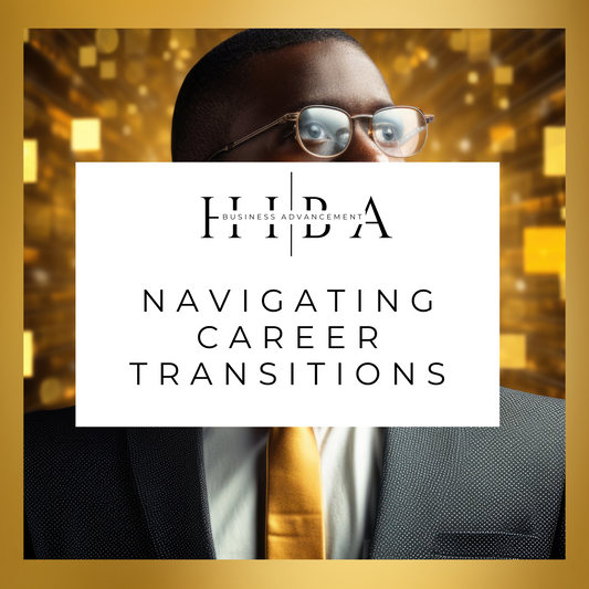 Navigating Career Transitions